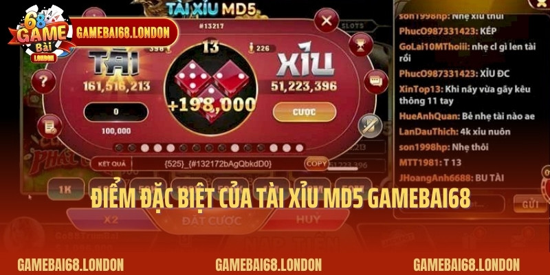 Điểm đặc biệt của tài xỉu MD5 gamebai68